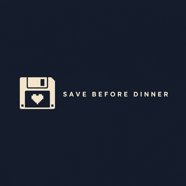 Save Before Dinner